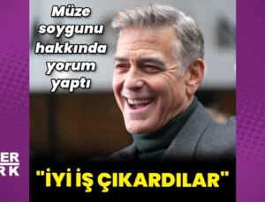 George Clooney’den Louvre soygunu yorumu: Benim gibi profesyonel bir hırsızsanız, o adamlarla çok gurur duyarsınız